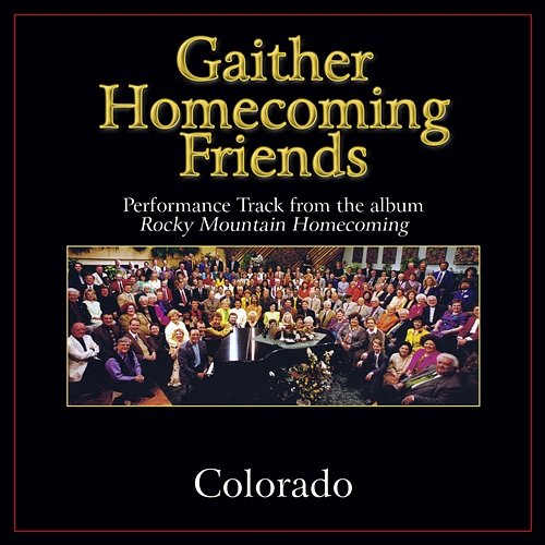 Colorado Performance Tracks Bill & Gloria Gaither