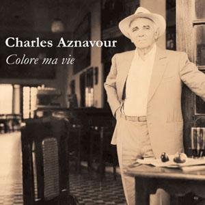Colore Ma Vie Aznavour Charles