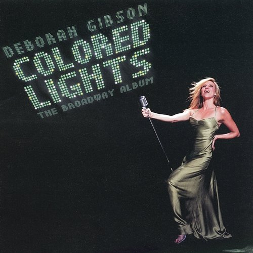 Colored Lights Deborah Gibson