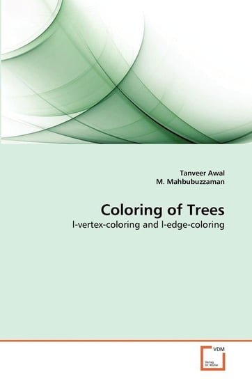 Coloring of Trees Awal Tanveer