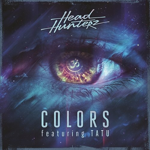 Colors Headhunterz feat. Tatu