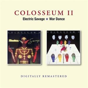Colosseum Ii - Electric Savage/War Dance Colosseum II