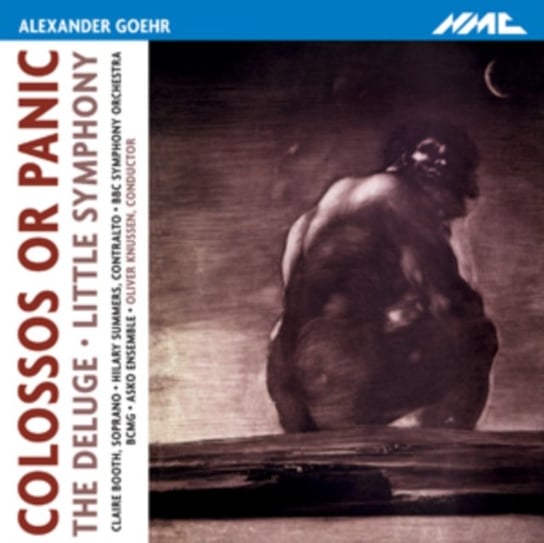 Colossos Or Panic / The Deluge / Little Symphony NMC Recordings