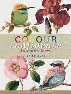 Colour Confidence in Embroidery Burr Trish