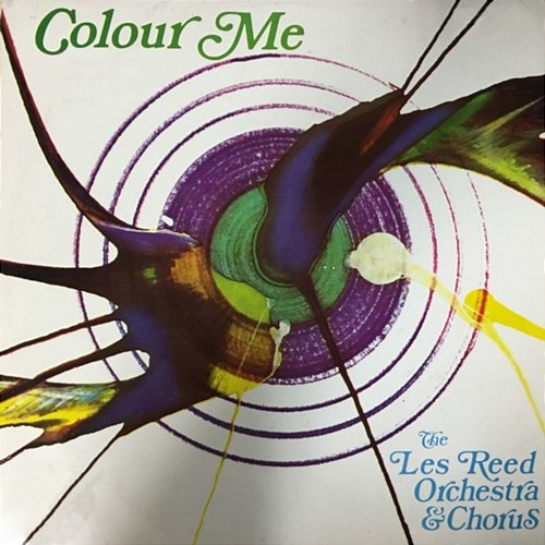 Colour Me The Les Reed Orchestra & Chorus