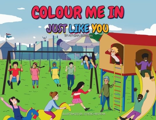 Colour Me In Just Like You Athina Gordon