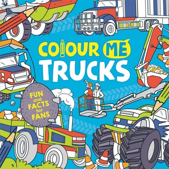 Colour Me Trucks Andy Keylock
