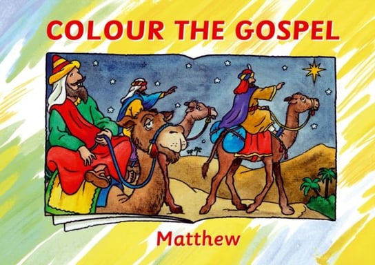 Colour the Gospel. Matthew Mackenzie Carine