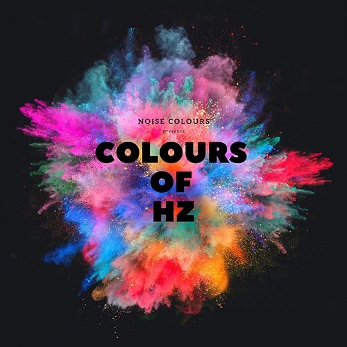 Colours of Hz Noise Colours