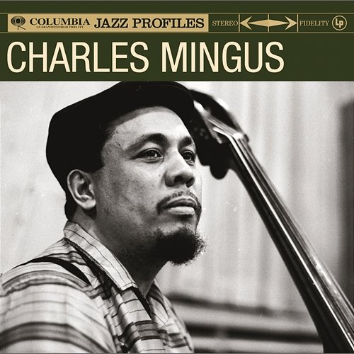 Columbia Jazz Profile Charles Mingus