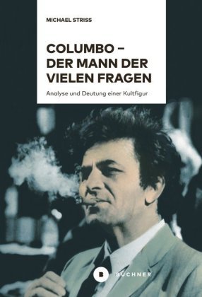 Columbo - der Mann der vielen Fragen Büchner Verlag