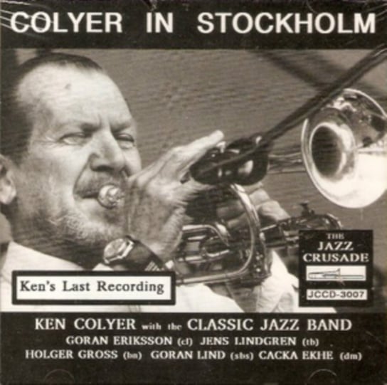 Colyer in Stockholm Ken Colyer and The Classic Jazz Band