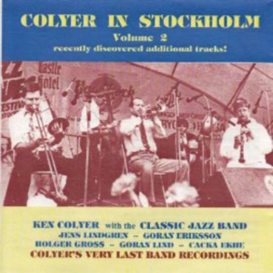 Colyer in Stockholm Ken Colyer and The Classic Jazz Band