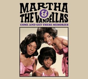Com and Get These Memories Martha & the Vandellas