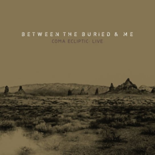 Coma Ecliptic Live Between The Buried And Me