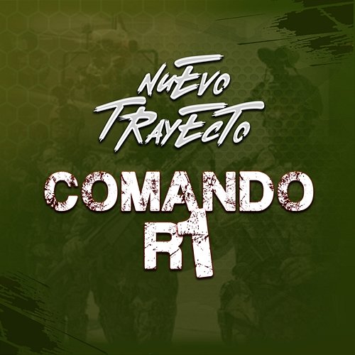 Comando R1 Nuevo Trayecto