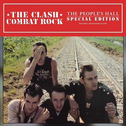 Combat Rock + The People's Hall The Clash