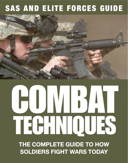 Combat Techniques Chris McNab, Martin J Dougherty