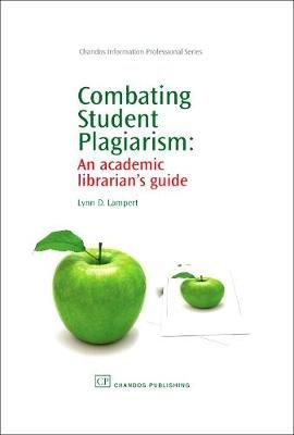 Combating Student Plagiarism Lampert Lynn