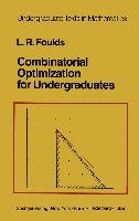 Combinatorial Optimization for Undergraduates Foulds L. R.