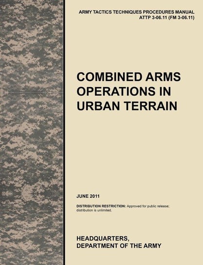 Combined Arms Operations in Urban Terrain U. S. Army Training and Doctrine Command