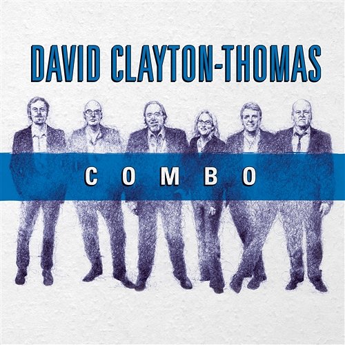 Combo David Clayton-Thomas