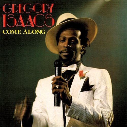 Come Along Gregory Isaacs