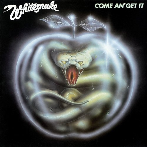 Come an' Get It Whitesnake