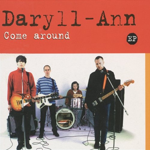 Come Around Daryll-Ann