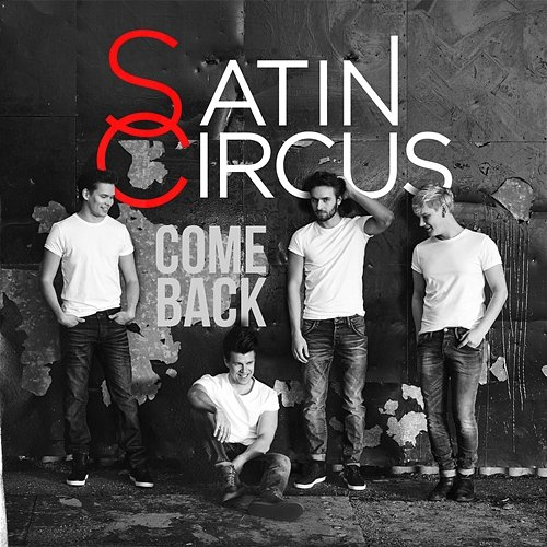 Come Back Satin Circus