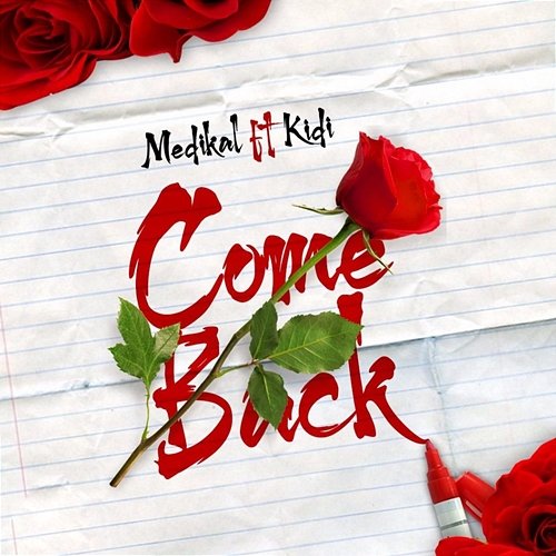 Come Back Medikal feat. KiDi