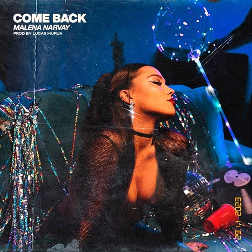 Come Back Malena Narvay & Oh My Pop!