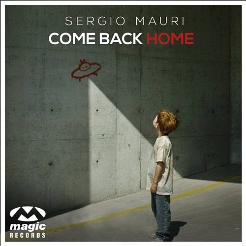 Come Back Home Sergio Mauri