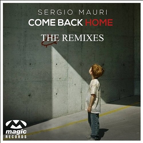 Come Back Home Sergio Mauri