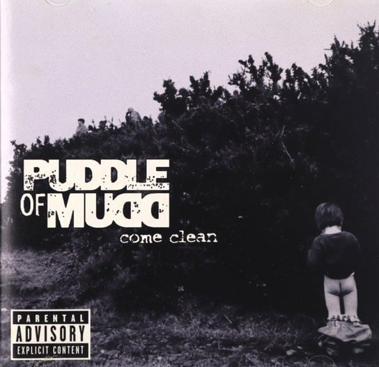 Come Clean Puddle of Mudd