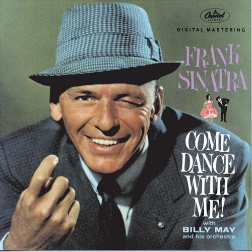 Come Dance With Me! Frank Sinatra