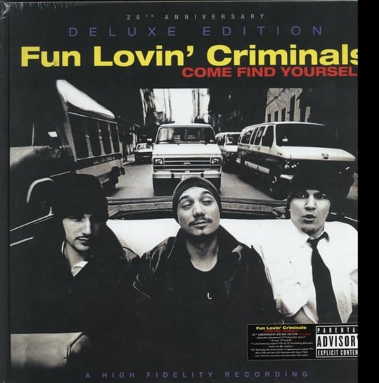Come Find Yourself Fun Lovin' Criminals