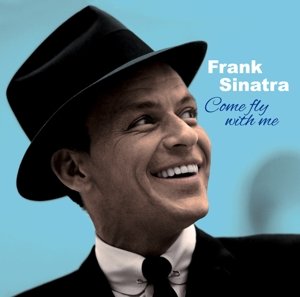 Come Fly With Me Sinatra Frank