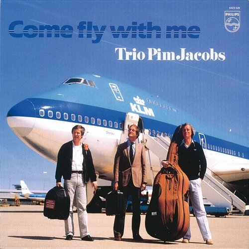 Come Fly With Me Trio Pim Jacobs