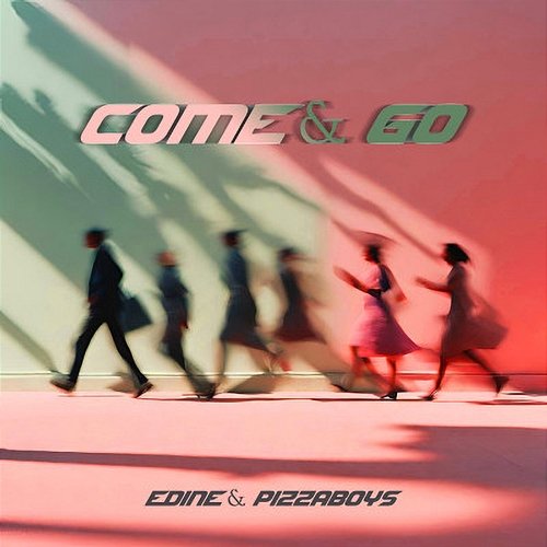Come & Go Edine, pizzaboys