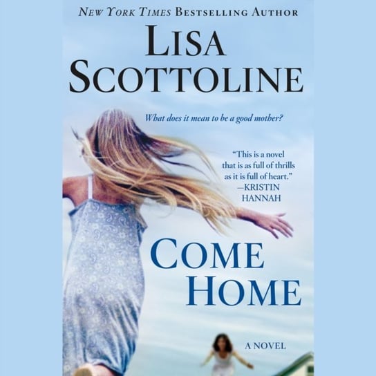 Come Home Scottoline Lisa