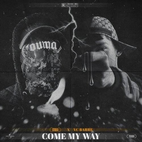 COME MY WAY D1MA, VC Barre