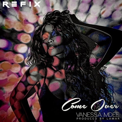 Come Over Vanessa Mdee feat. Lamar