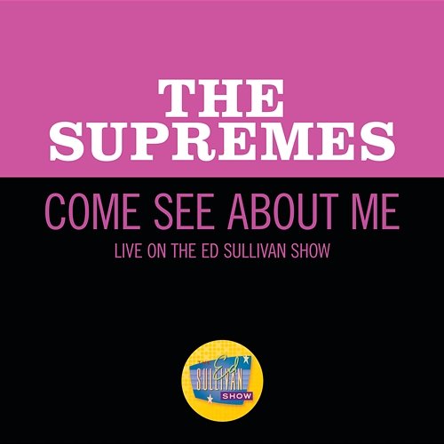 Come See About Me The Supremes
