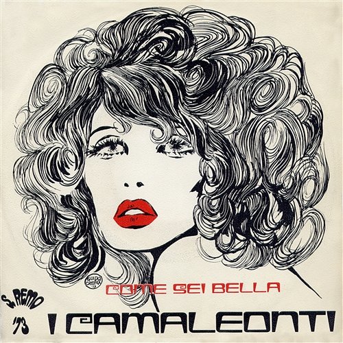 Come sei bella I Camaleonti