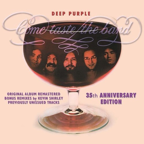 Come Taste The Band: 35th Anniversary Edition Deep Purple