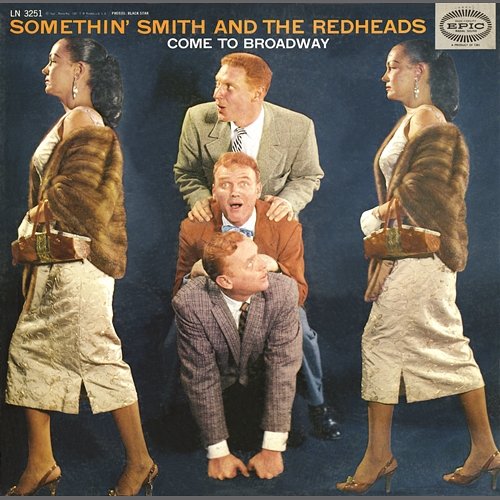 The Bowery/The Sidewalks Of New York Somethin' Smith & The Redheads