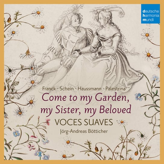 Come to My Garden, my Sister, my Beloved Voces Suaves