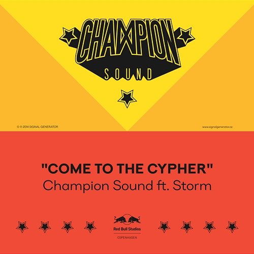 Come To The Cypher Champion Sound feat. Storm