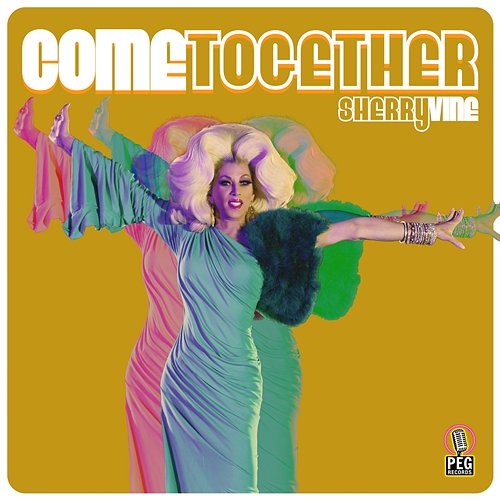 Come Together Sherry Vine